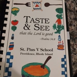 "Taste And See" cookbook from St Pius V School in Providence, Rhode Island 123pg